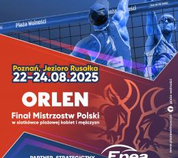 Orlen Finał Mistrzostw Polski w...